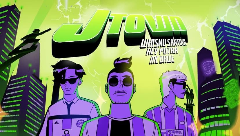 Whisnu Santika, Rey Putra, MC Drwe - J-Town (Official Music Video)