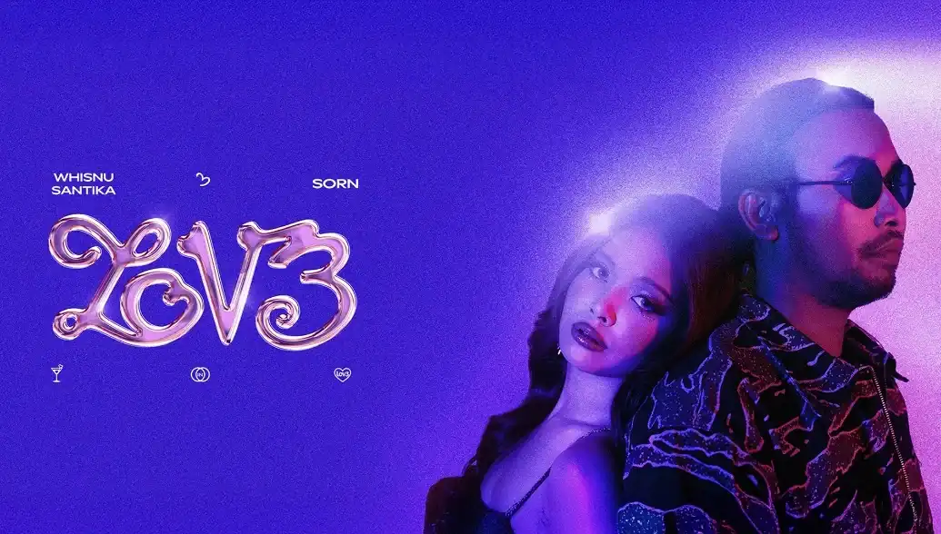 Whisnu Santika, SORN - LOV3 (Official Visualizer)