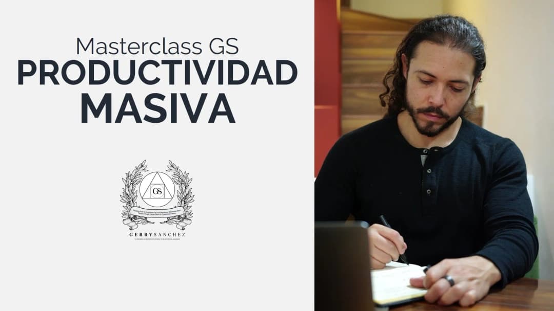 Masterclass GS - Productividad Masiva