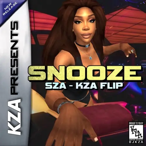 SZA - Snooze (KZA Flip)