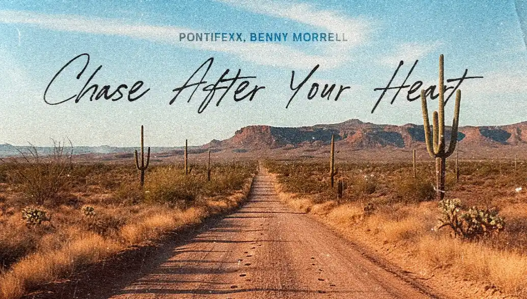 Listen now “CHASE AFTER YOUR HEART”
