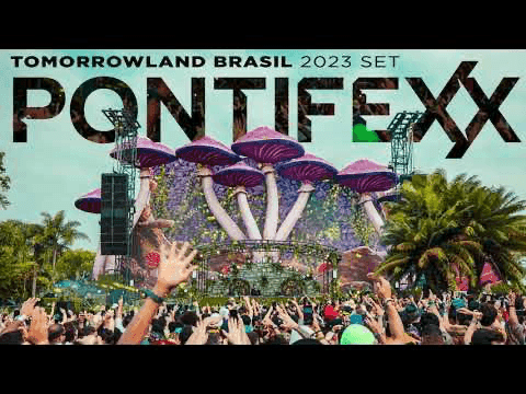 Pontifexx @ Tomorrowland Brasil 2023 Set