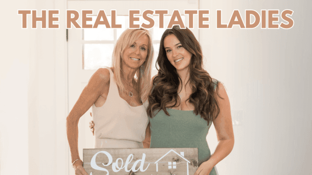 THE REAL ESTATE LADIES 