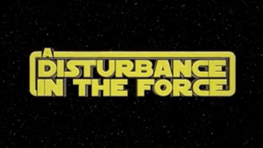 A Disturbance in the Force (2023) Trailer