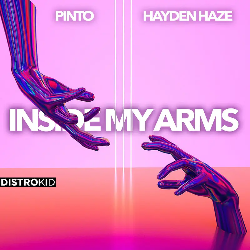 Inside My Arms by Hayden Haze x Pinto