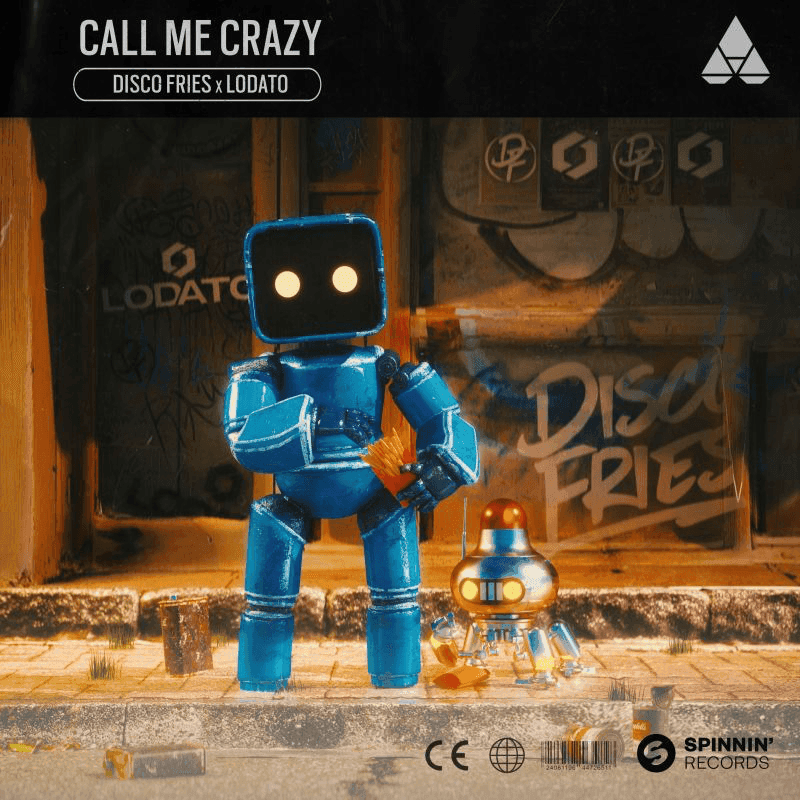 Disco Fries x LODATO - Call Me Crazy 