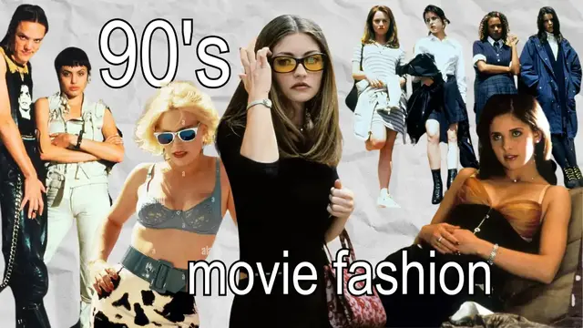 analyzing my favorite 90's movie fashion ☆