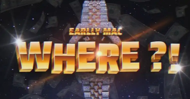 Stream - Earlly Mac - "Where?!"