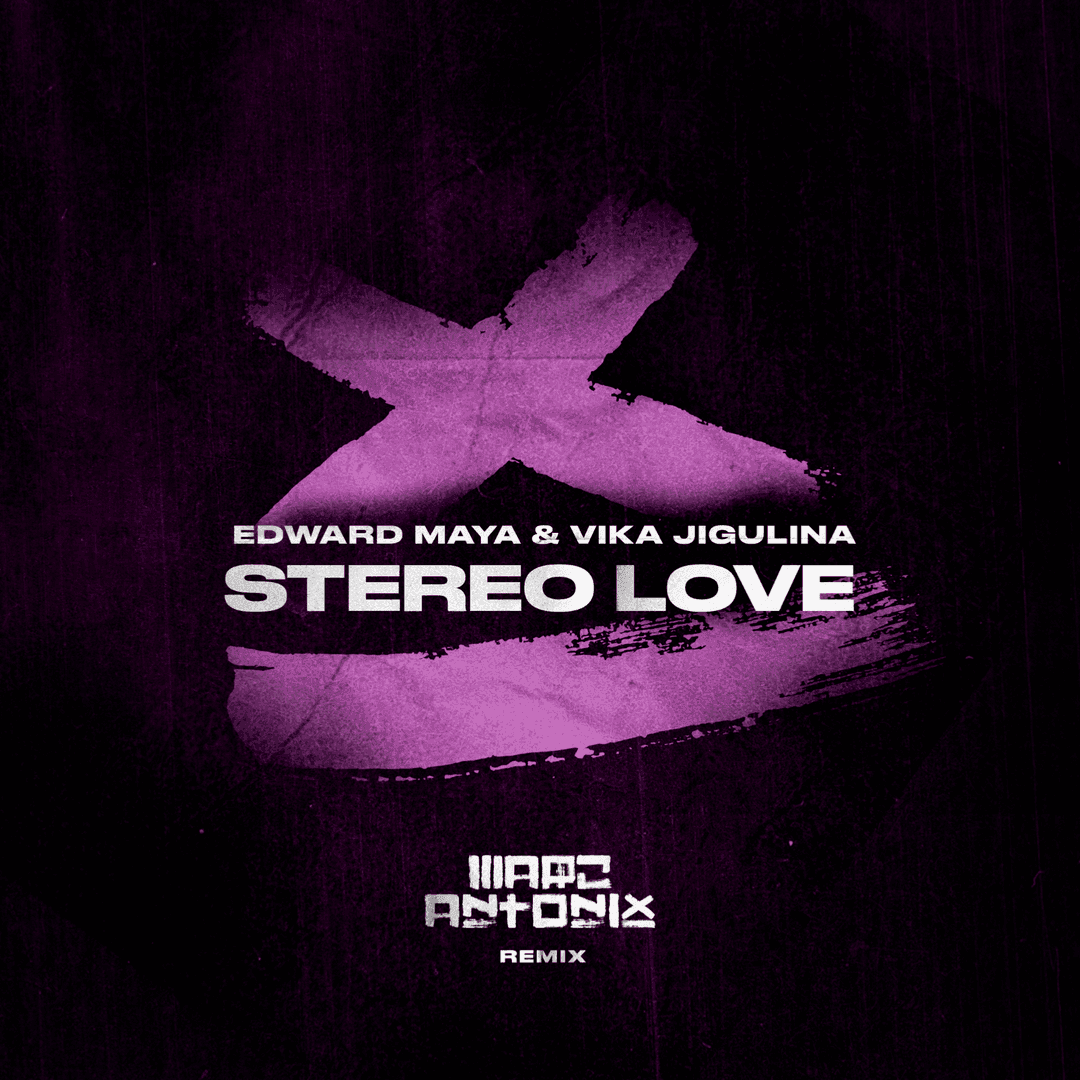 Stereo Love (Marc Antonix Remix) 