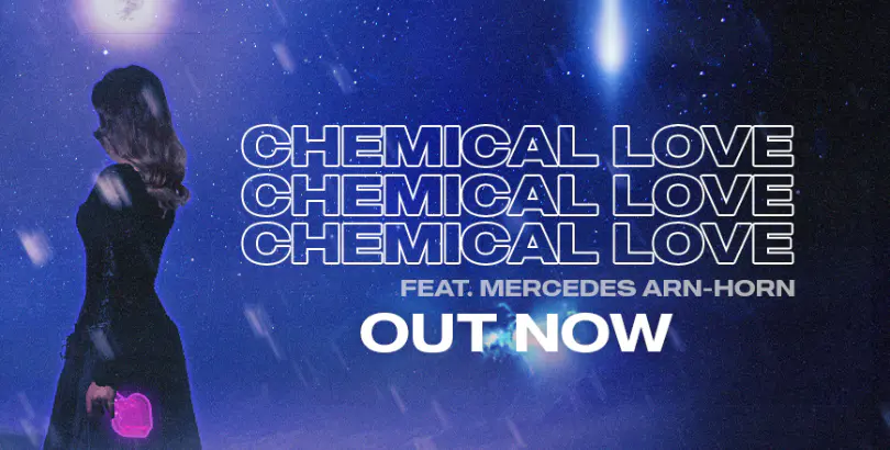 Listen to 'CHEMICAL LOVE' 