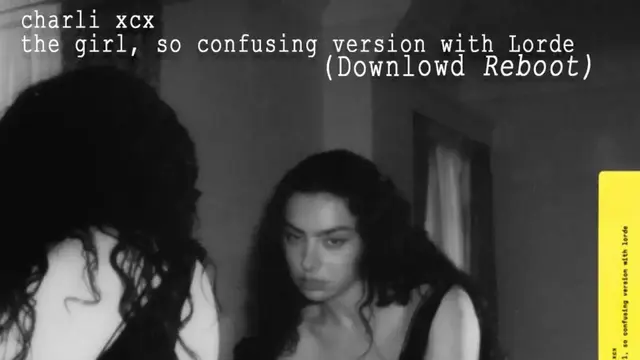 The Girl, So Confusing [Downlowd Reboot]