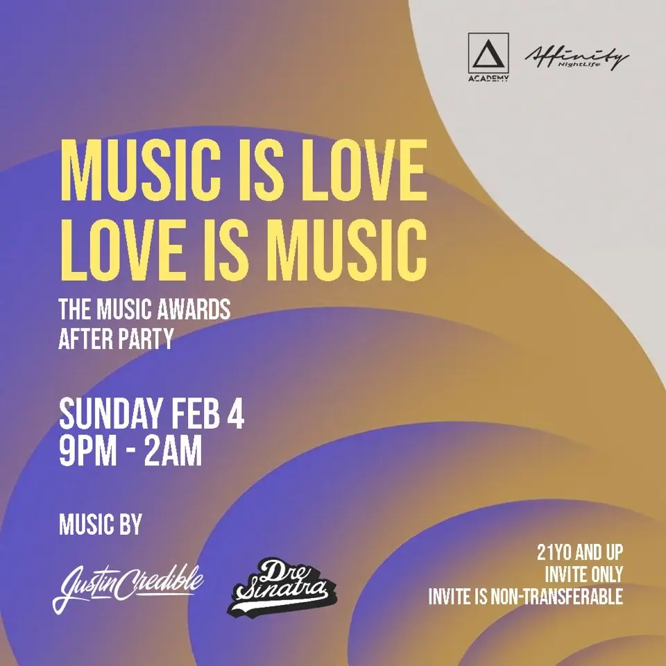 MUSIC IS LOVE | LOVE IS MUSIC GRAMMY AFTER PARTY, LA — Average Socialite