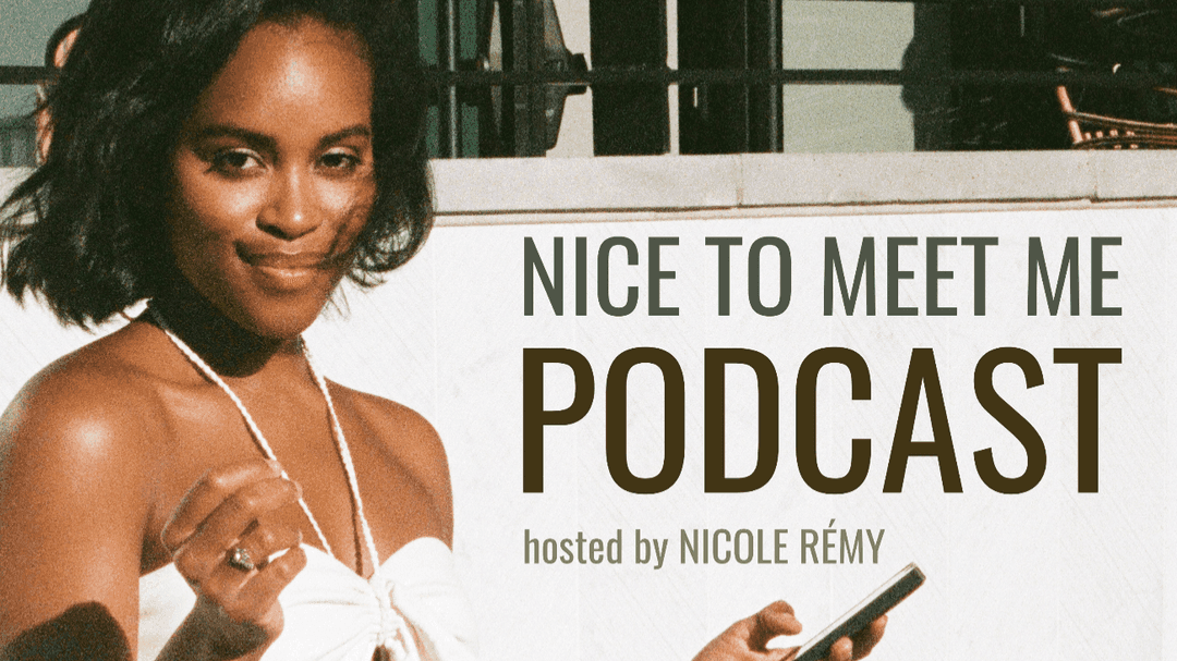 Nice to Meet Me Podcast