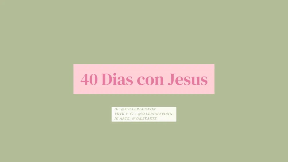 40 Días con Jesus