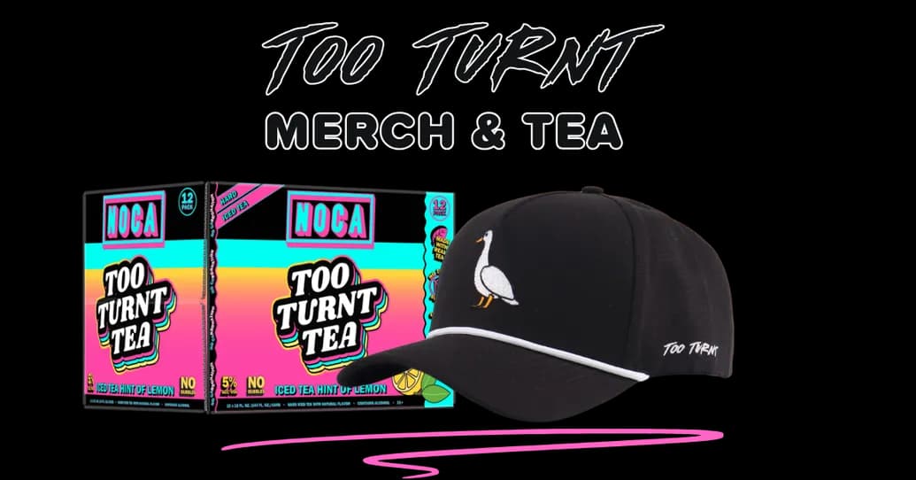 Free Too Turnt Merch
