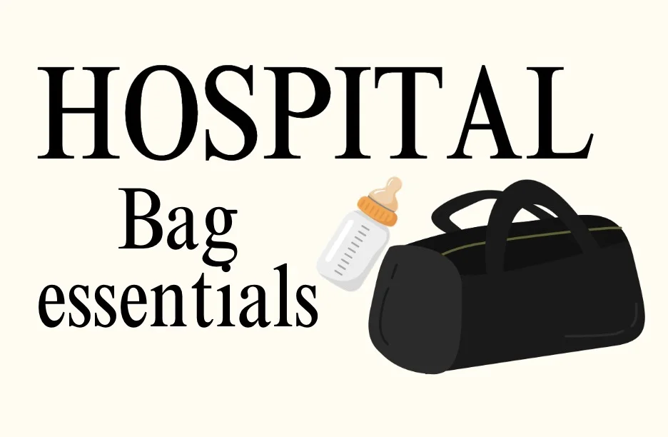 my hospital bag essentials