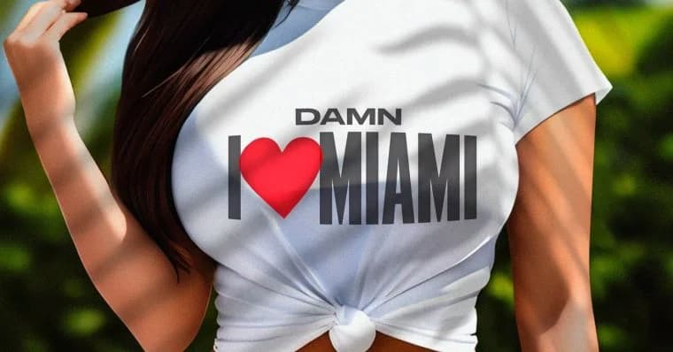 Damn I Love Miami - Out Now