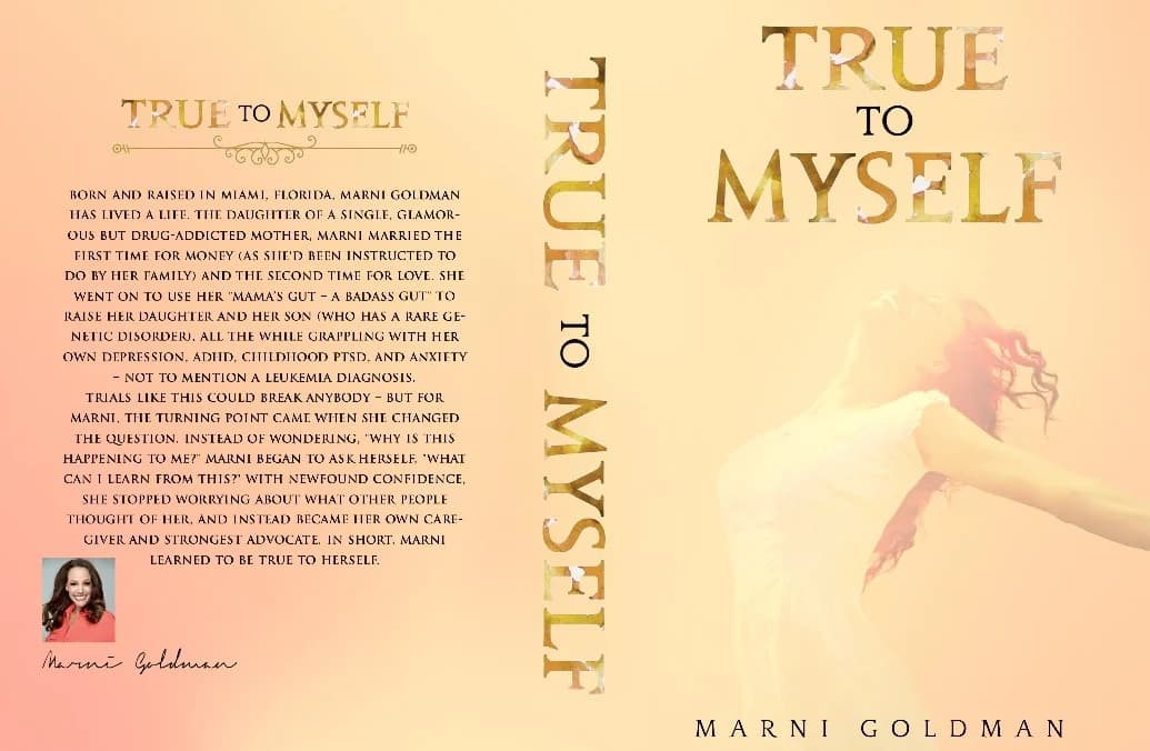 Read My Book, True to Myself by Marni Goldman