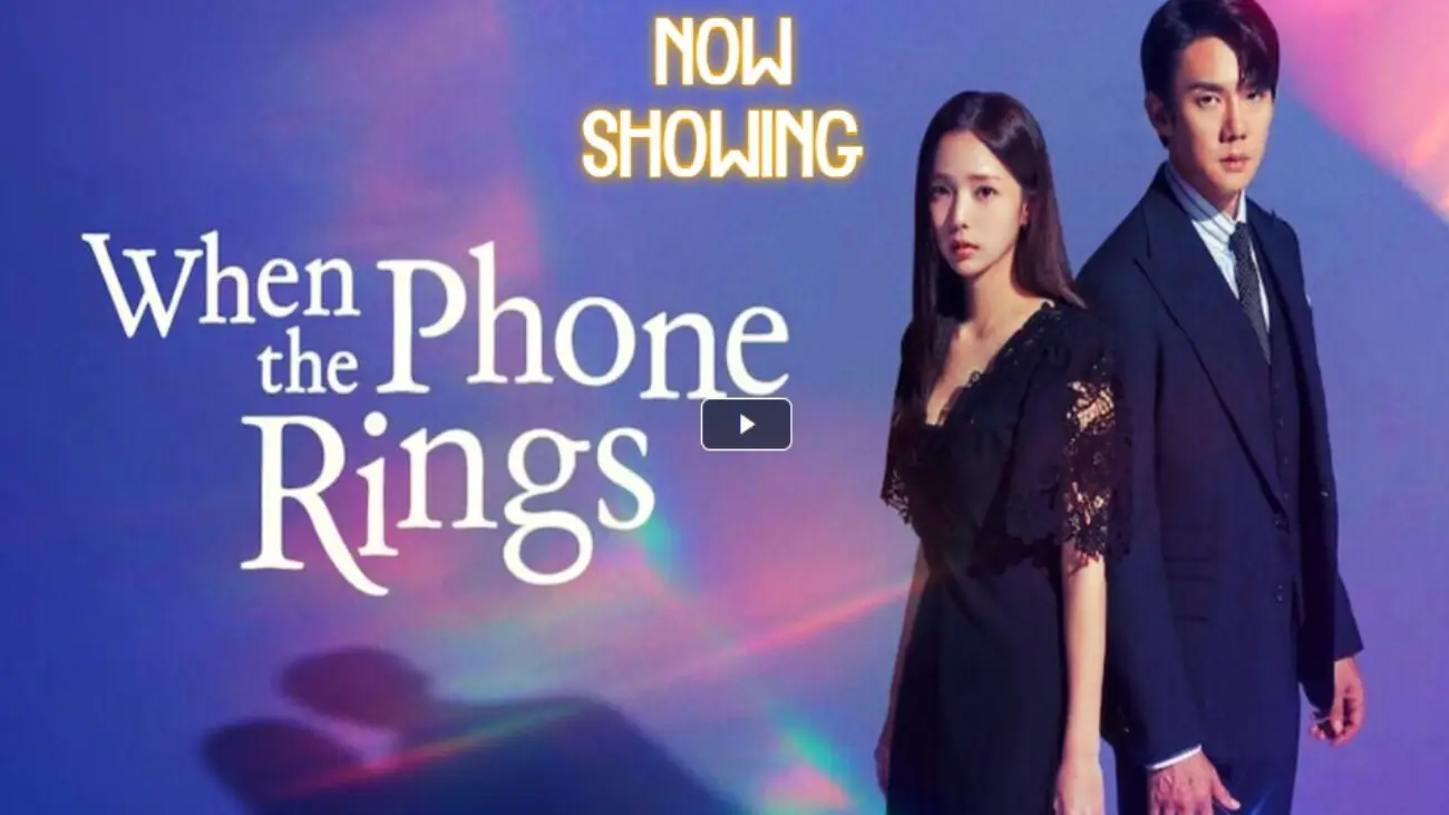 ✮✮  คลิกที่นี่เพื่อดู ➤➤ When The Phone Rings (2024) ซับไทย (EP.11) ตอนที่ 11 HD ✮✮