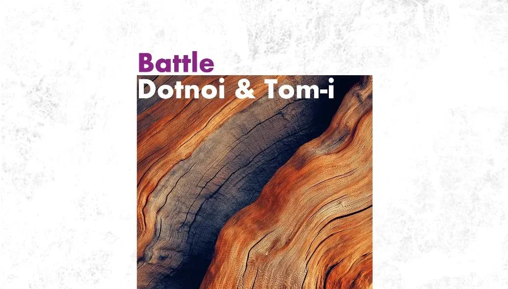 "Battle" by Dotnoi & Tom-i