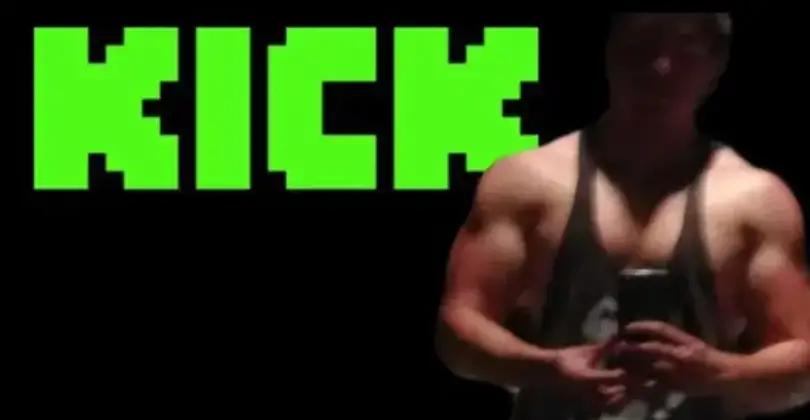 Kick streams