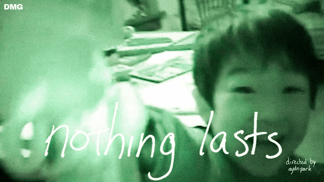 nothing lasts music video