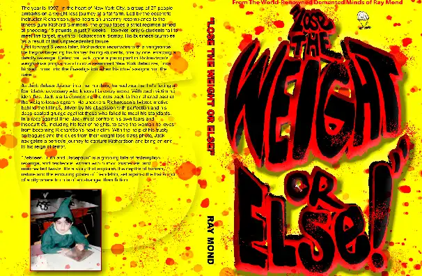 "Lose The Weight Or Else!" Paperback