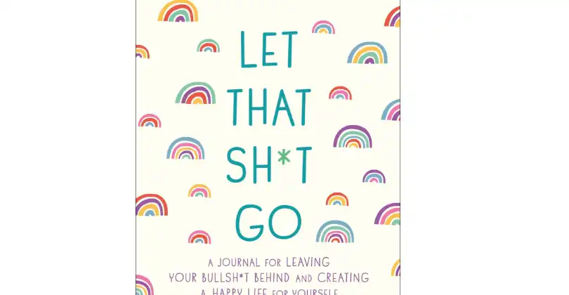 Let That S**T Go - Journal - Amazon