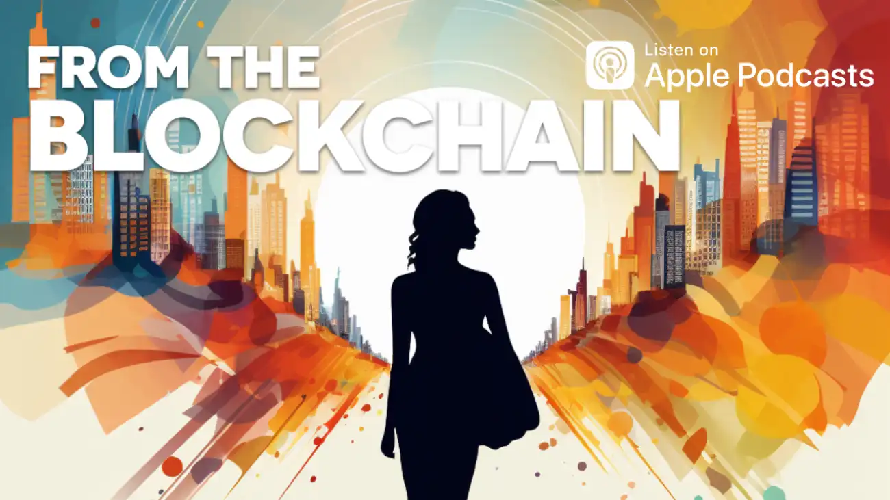 ‎From The Blockchain on Apple Podcasts