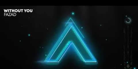 FaZaD - Without You [ANOVVA DROPS]