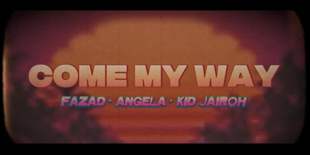 FaZaD · ANGELA · Kid Jairoh - COME MY WAY (Official Lyric Video)