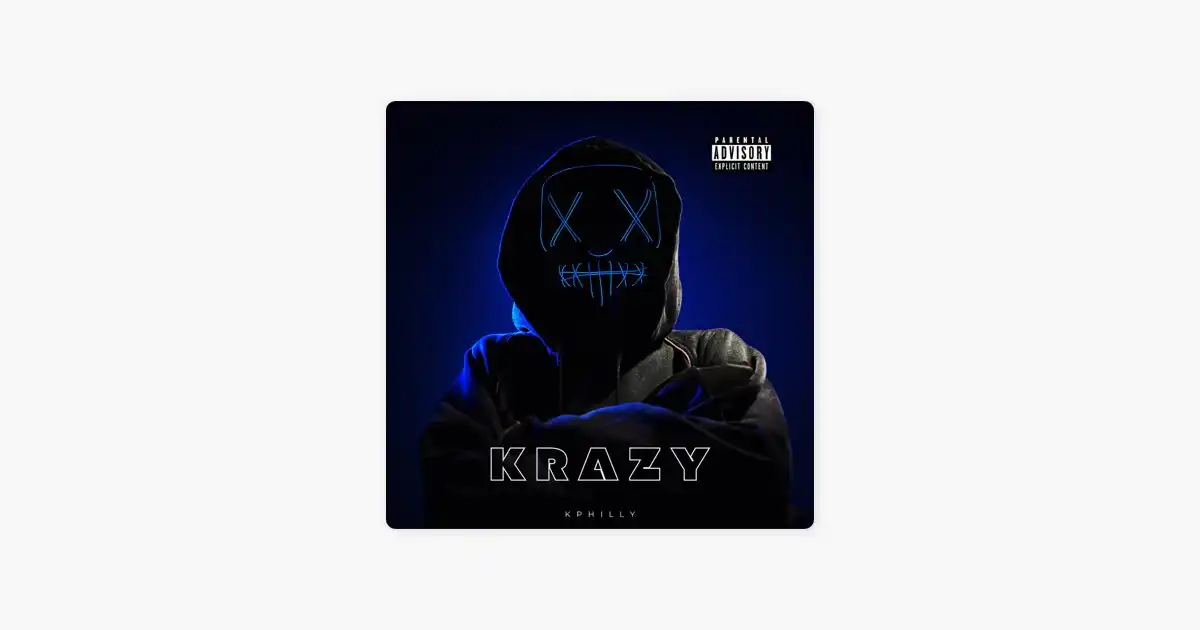Krazy by K-Philly on Apple Music