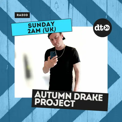 Autumn Drake Project House Party: Episode 003