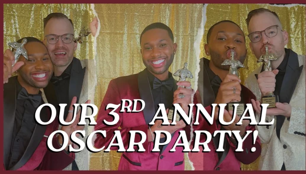 Our 3rd Annual Oscar Party! 🎥🍿✨