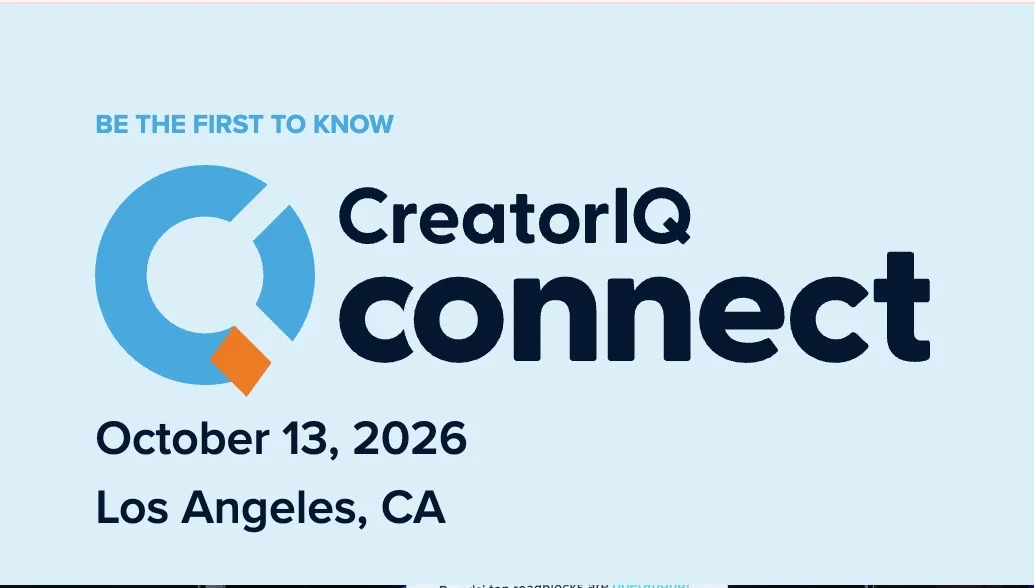 Save the date: CreatorIQ Connect 2026 | Oct. 13