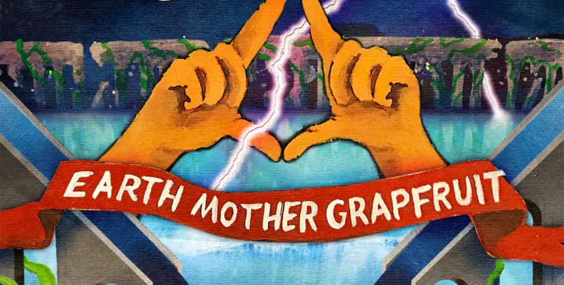 << our debut albumb EARTH MOTHER GRAPFRUIT >>