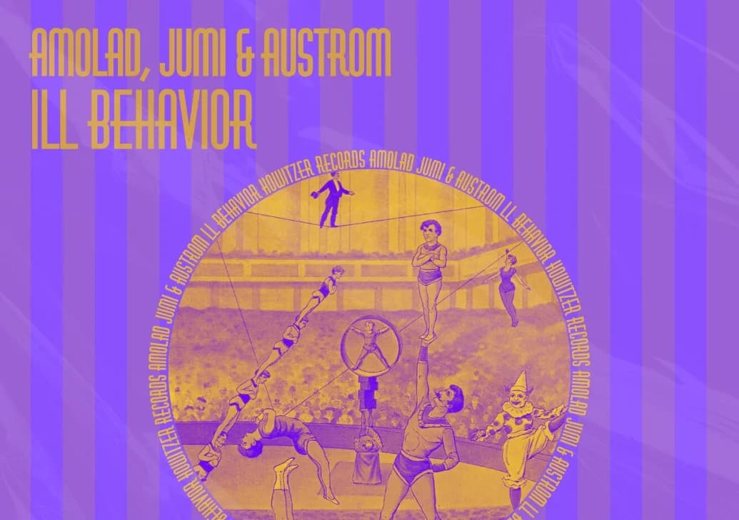AMOLAD, Jumi, Phil Austrom - Ill Behavior