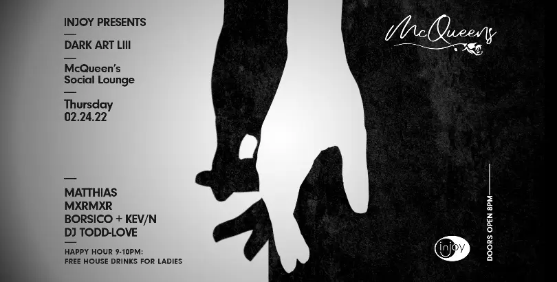 Dark Art: Every Thursday at McQueens 