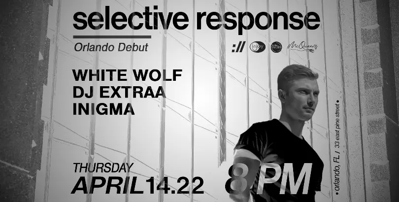 Injoy Presents SELECTIVE RESPONSE [4.14.22]