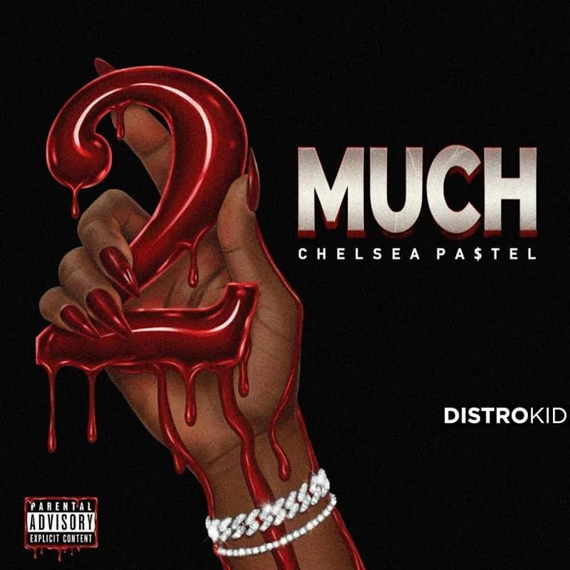 Chelsea Pastel - 2Much (Prod. by Cassius G)