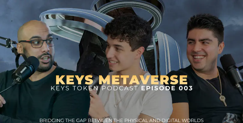 HOW WE ARE BUILDING THE KEYS METAVERSE