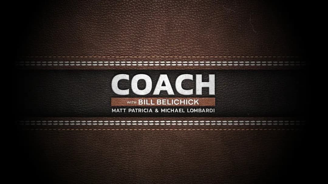 COACH with Bill Belichick