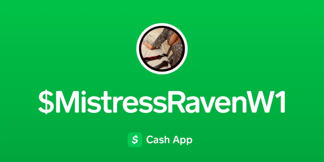 Pay $MistressRavenW1 on Cash App