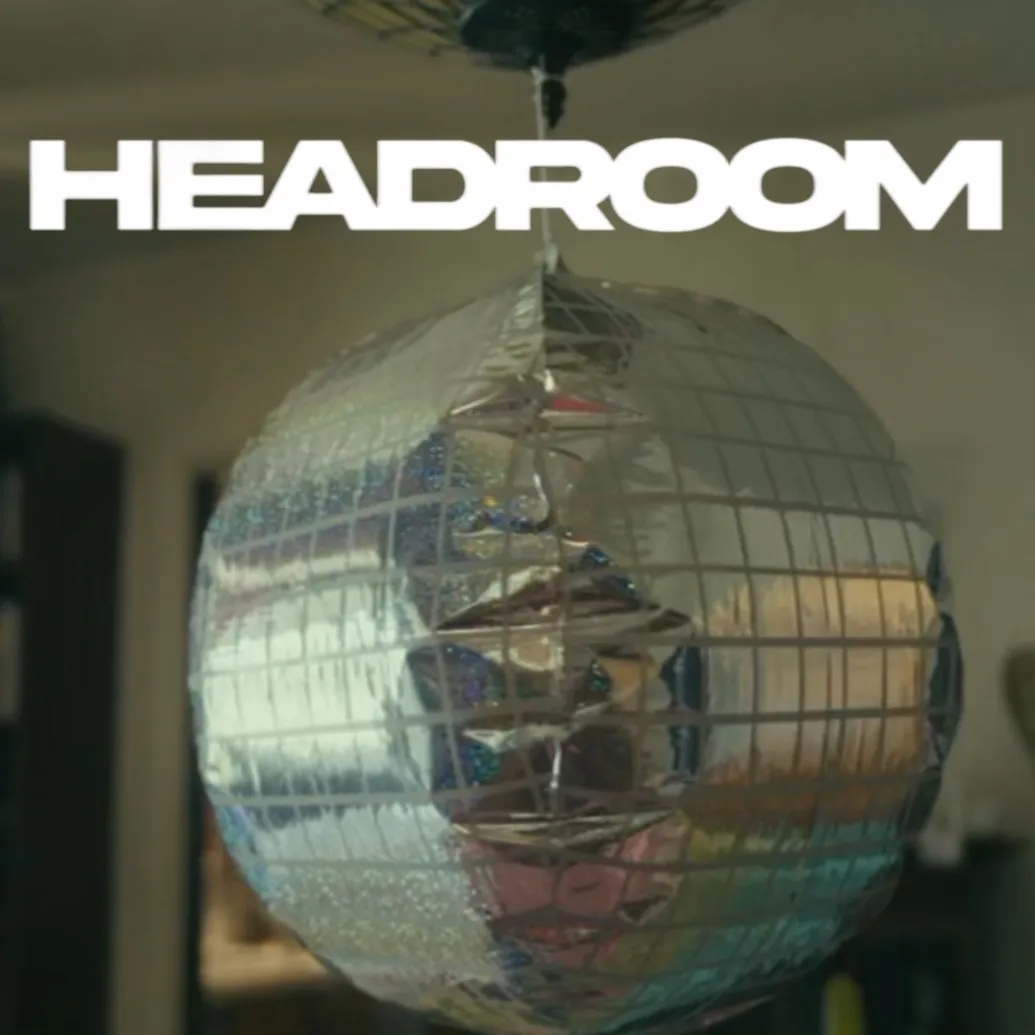 Listen to “HEADROOM”