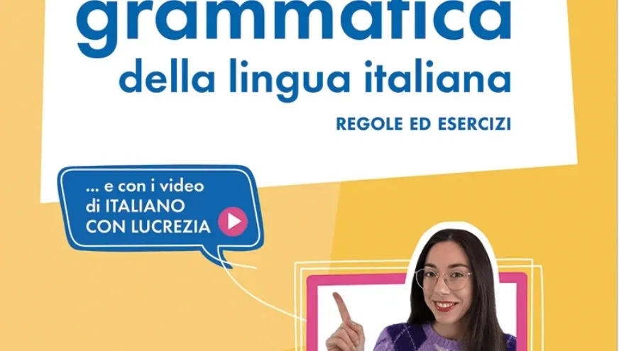 Get my grammar book "Videogrammatica della Lingua Italiana A1-B1"