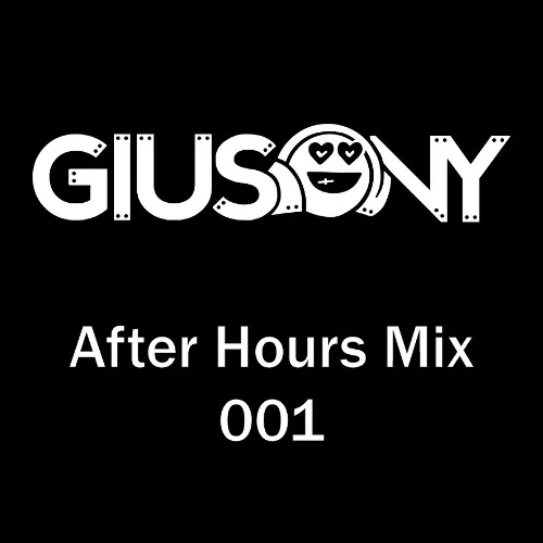 Giusony - After Hours Mix 001