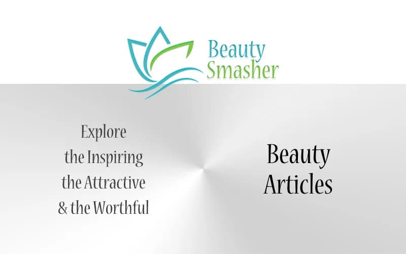 Explore the Inspiring, Attractive & Worthful Beauty Articles