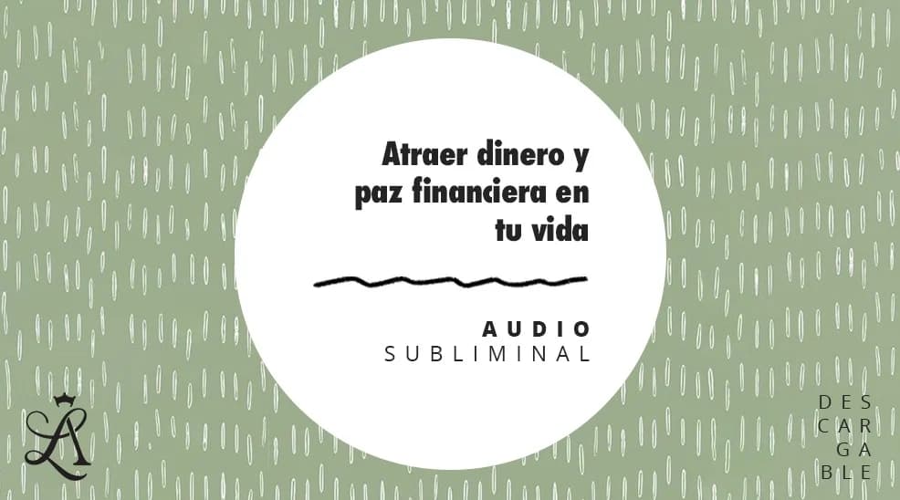 audio subliminal para atraer dinero 💸