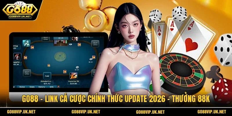 Go88  - Link Cá Cược Chính Thức Update 2026|Thưởng 88K