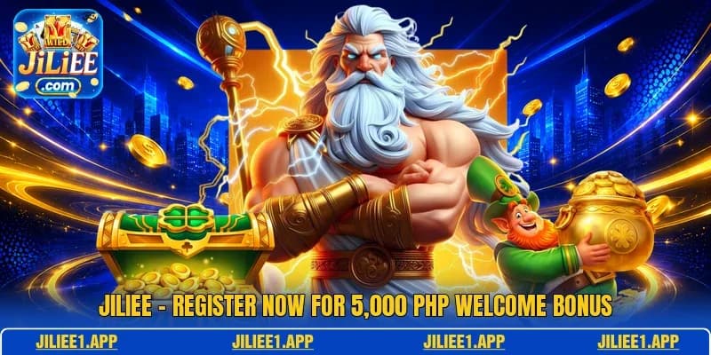 JILIEE - Register Now For 5,000 PHP Welcome Bonus